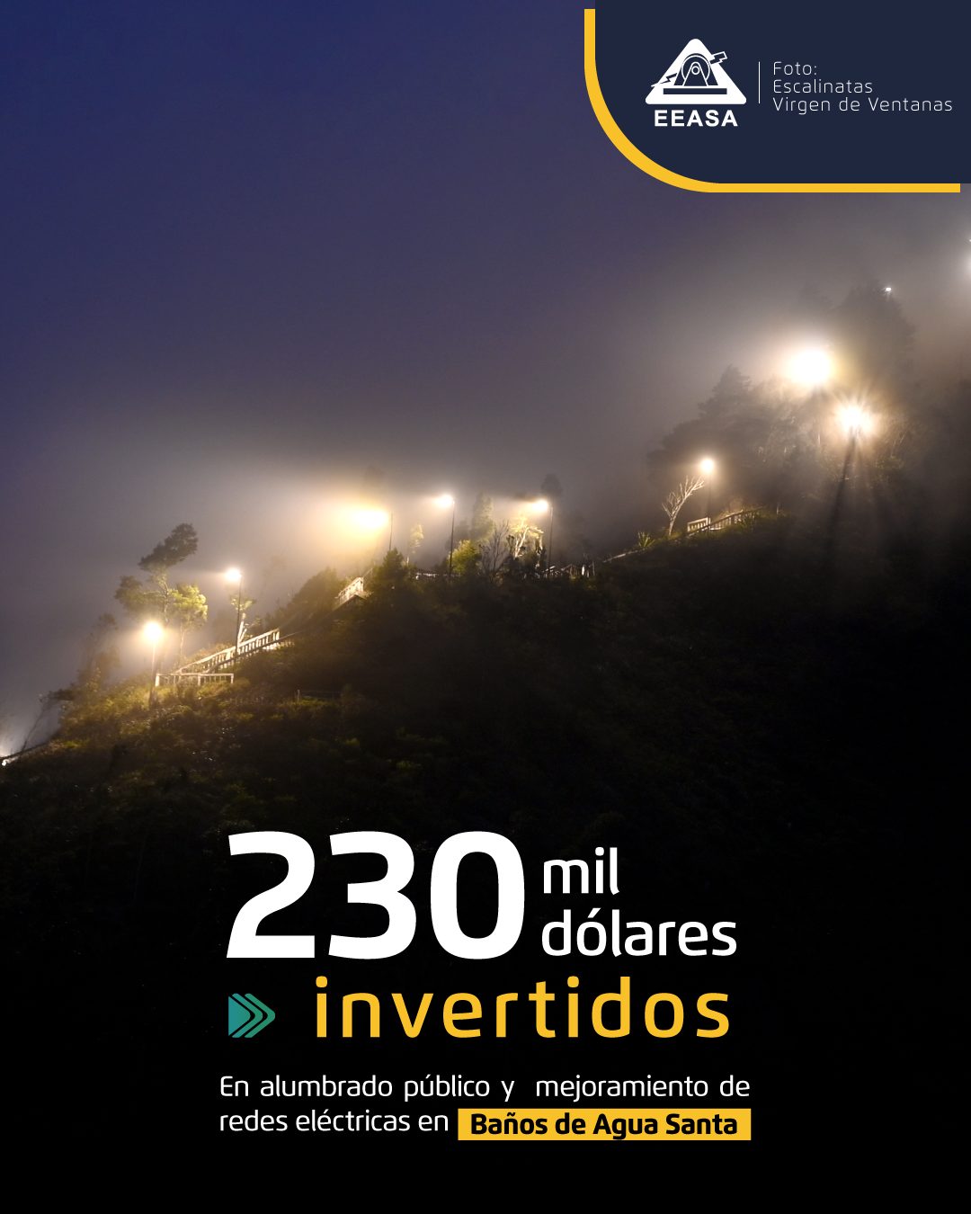 EEASA, SOCIALIZA LA EJECUCIÓN DE OBRAS DE ALUMBRADO PÚBLICO Y MEJORAMIENTO DE REDES ELÉCTRICAS EN BAÑOS DE AGUA SANTA￼