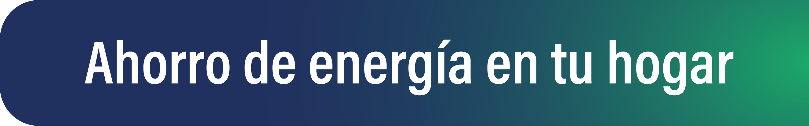 Ahorro de energía en tu hogar